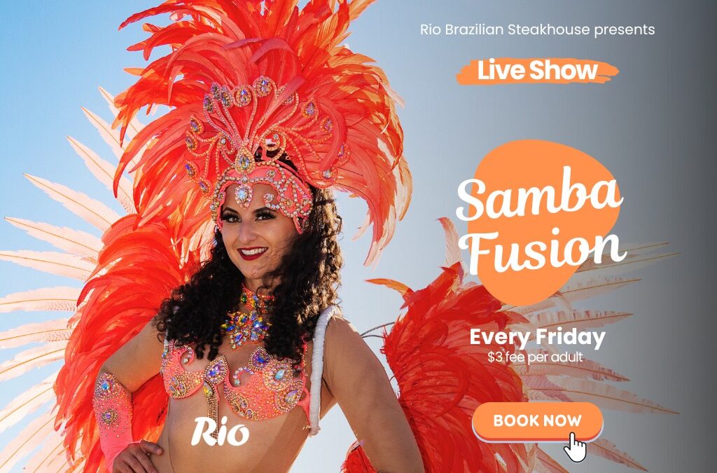 Samba Live Shows Every Friday!