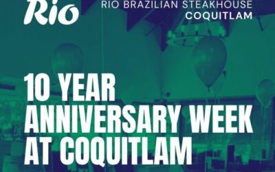 10 Years of Rio Brazilian Steakhouse in Coquitlam